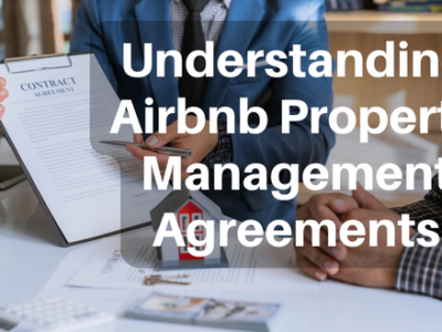Understanding Airbnb Property Management Agreements