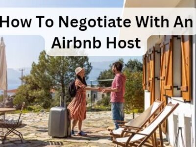 How To Negotiate With An Airbnb Host