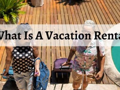 Legal Considerations For Vacation Rentals